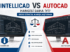 IntelliCAD vs AutoCAD: Hangisi Daha İyi? (2026 Güncel Karşılaştırma)