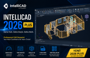 Intersoft IntelliCAD 2026 Özellikleri. (PLUS Versiyonu Dahil Detaylı İnceleme)