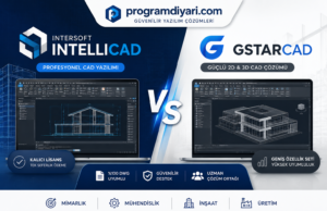 Intersoft IntelliCAD vs GstarCAD: Hangi CAD Yazılımı Daha İyi?