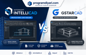 Intersoft IntelliCAD vs GstarCAD: Hangi CAD Yazılımı Daha İyi?